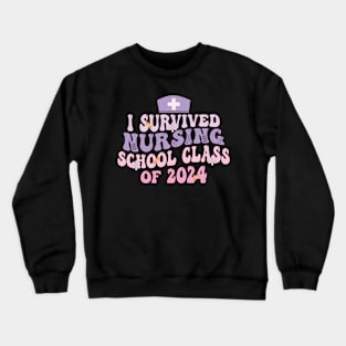 I Survived Nursing School 2024 RN ER Nurse Graduation Gifts Crewneck Sweatshirt